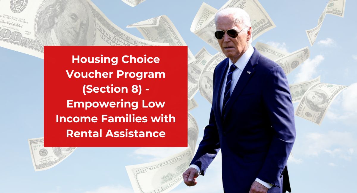 Housing Choice Voucher Program (Section 8) -Empowering Low Income Families with Rental Assistance